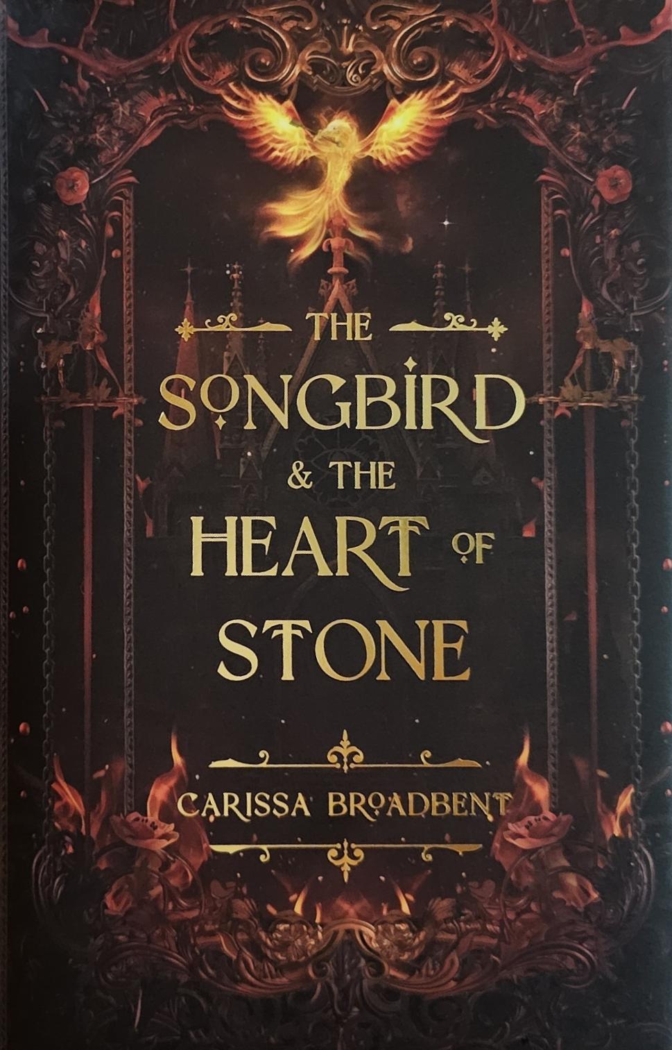 The Songbird & the Heart of Stone (Crowns of Nyaxia, #3)