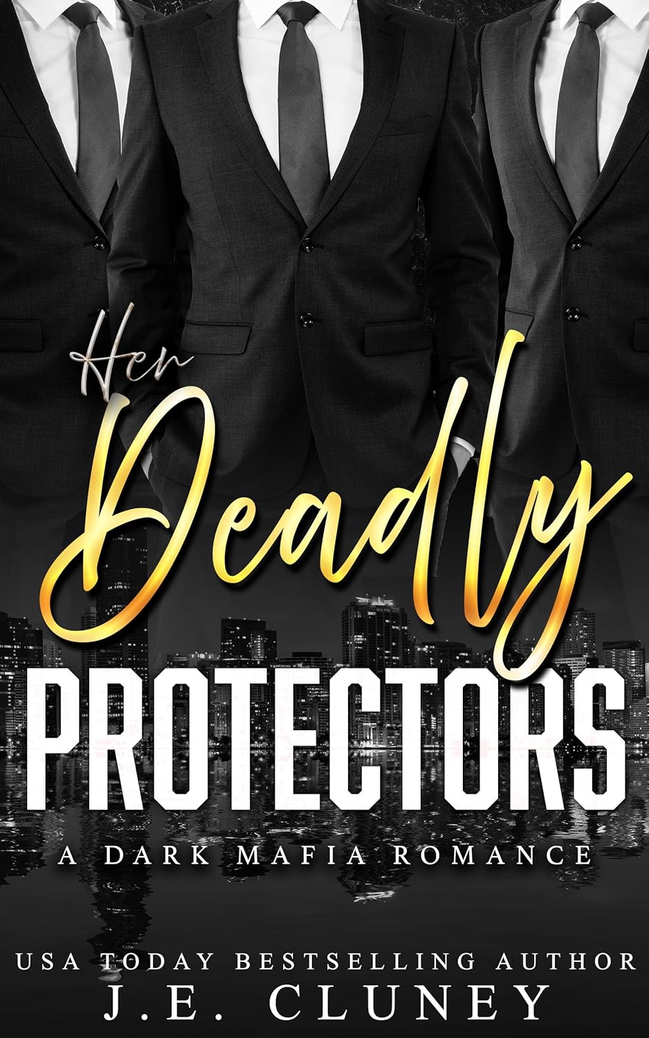 Her Deadly Protectors (Mafia Brothers, #3) by J.E. Cluney | Goodreads