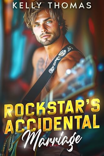 Rockstar's Accidental Marriage