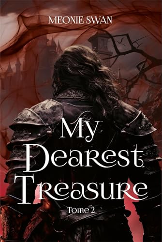 My dearest treasure : Tome 2