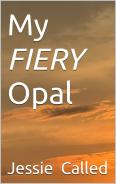 My Fiery Opal