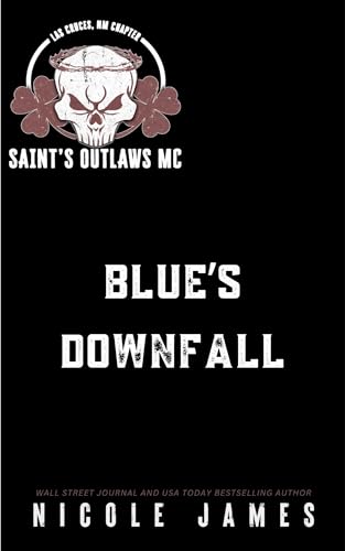 Saint's Outlaws MC: Las Cruces NM Chapter book cover 2