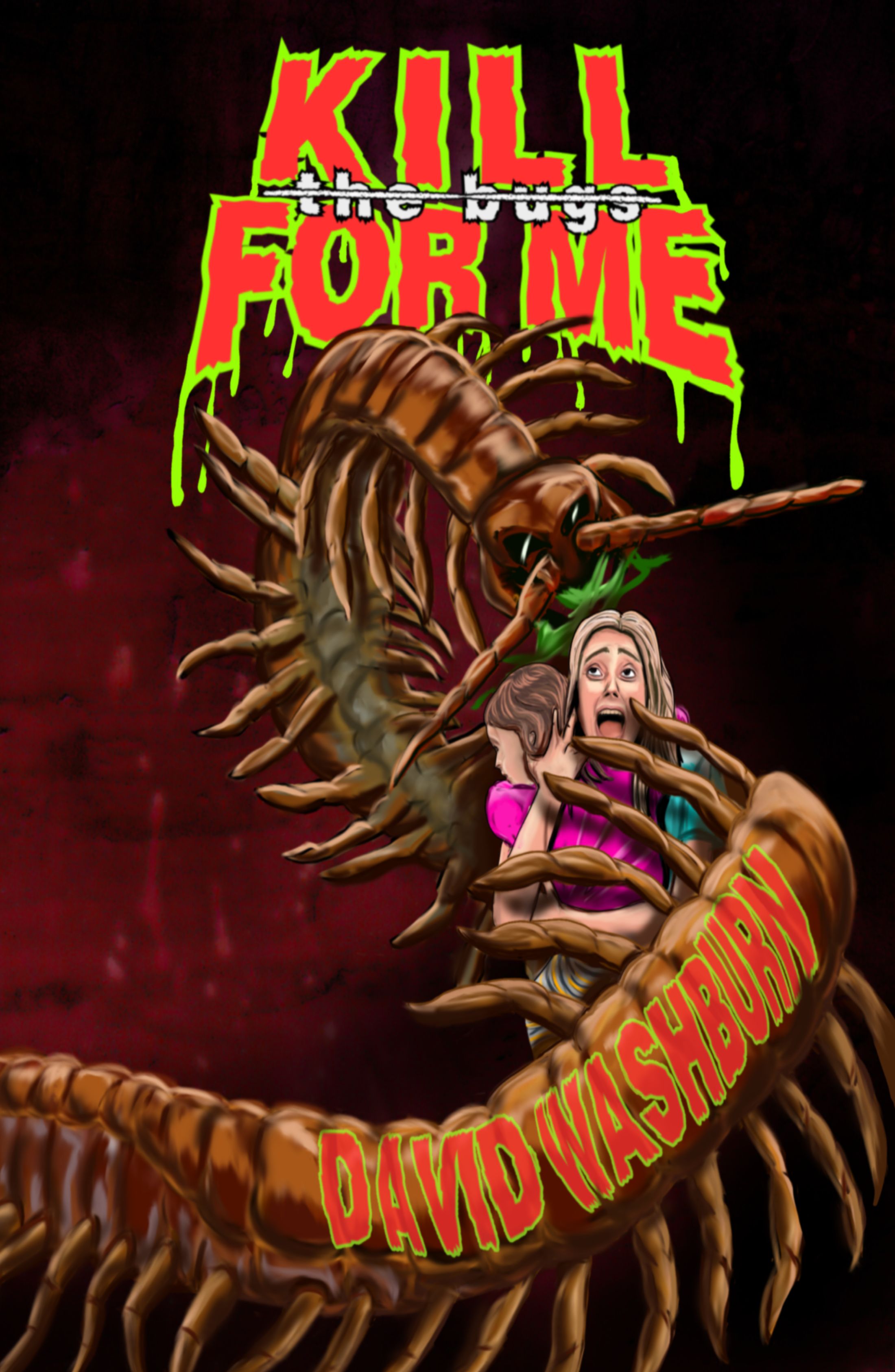 Kill For Me