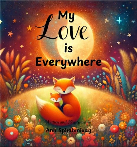 My Love Is Everywhere