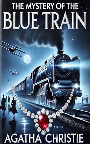 The Mystery of the Blue Train book cover