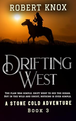 Drifting West: A Stone Cold Adventure