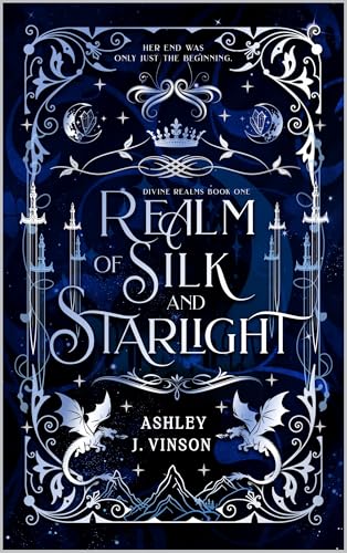 Realm of Silk and Starlight (The Divine Realms, #1)
