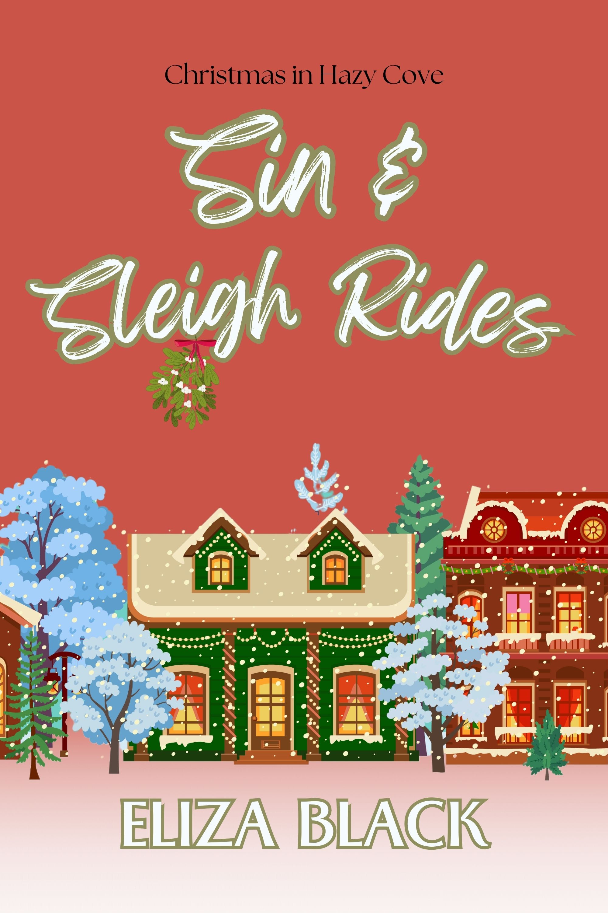Sin & Sleigh Rides