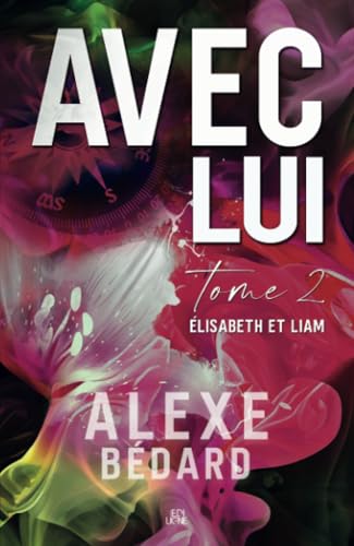 Avec lui: Élisabeth et Liam