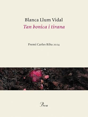 Tan bonica i tirana