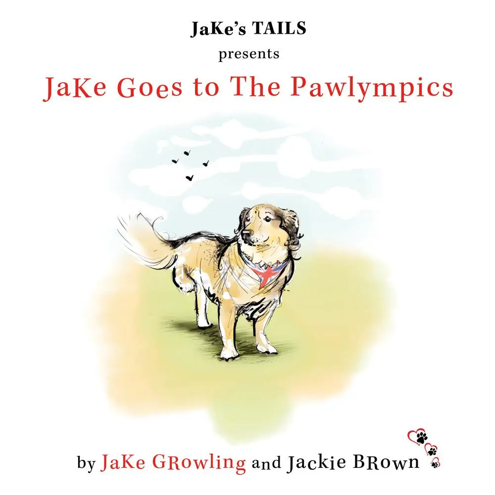 JaKe Goes to the Pawlympics by JaKe GRowling | Goodreads