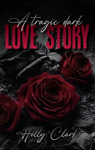 A tragic dark love story