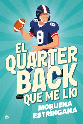El quarterback que me lio book cover