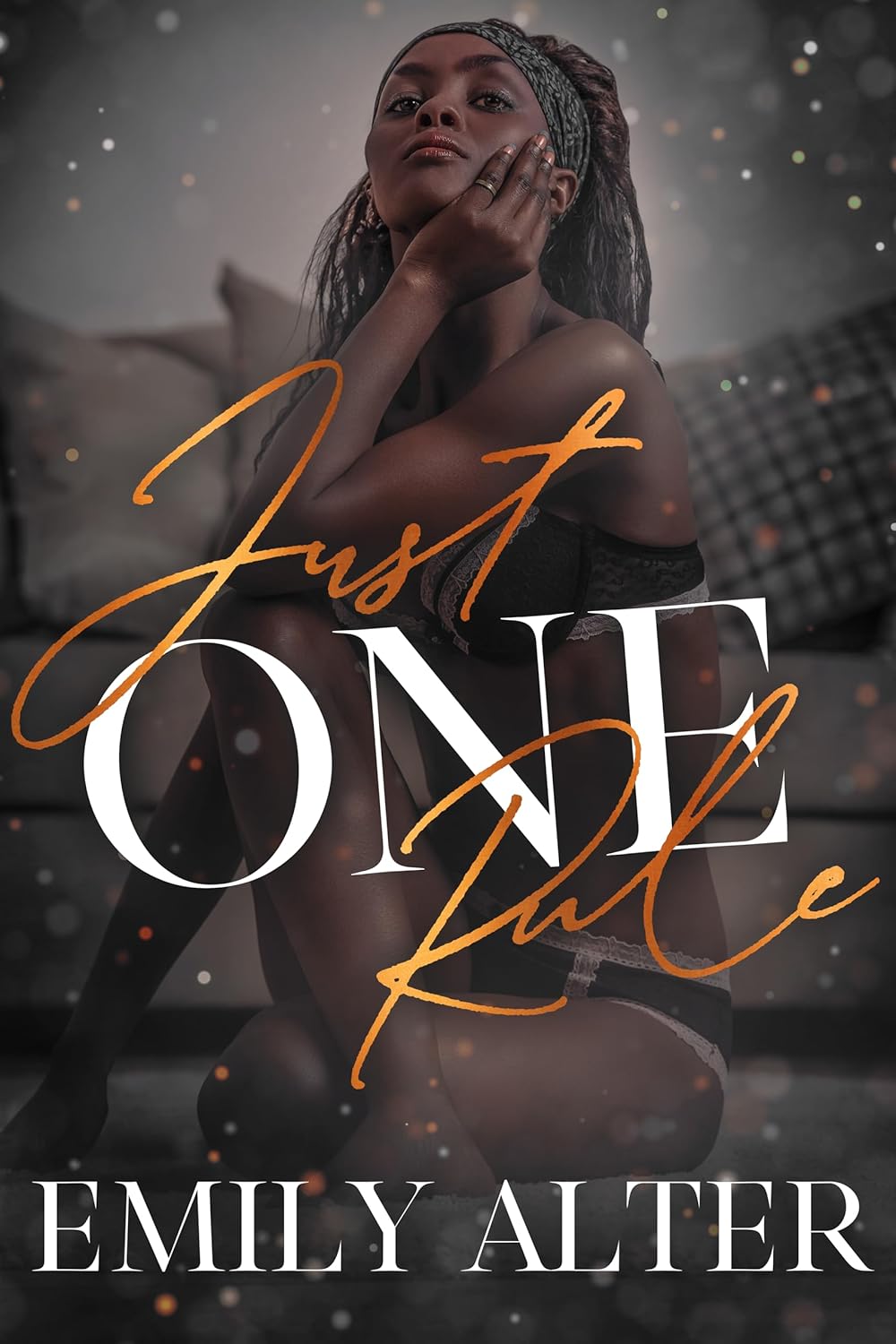 Just One Rule