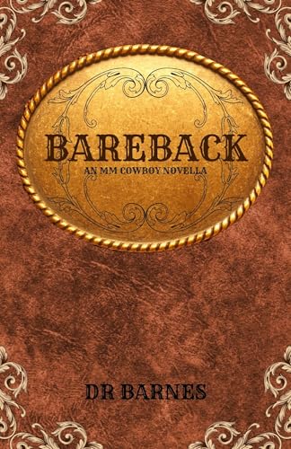 Bareback: An MM Cowboy Novella
