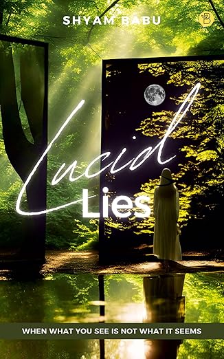 Lucid Lies