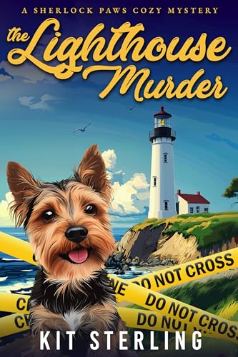 The Lighthouse Murder: A Sherlock Paws Cozy Mystery