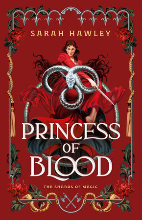 Princess of Blood (The Shards of Magic, #2)