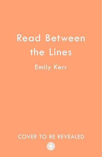 Read Between the Lines: A gorgeously romantic and uplifting bookish forced proximity romance novel to escape with in 2025