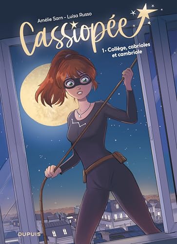 Cassiopée - Tome 1 - Collège, cabrioles et cambriole