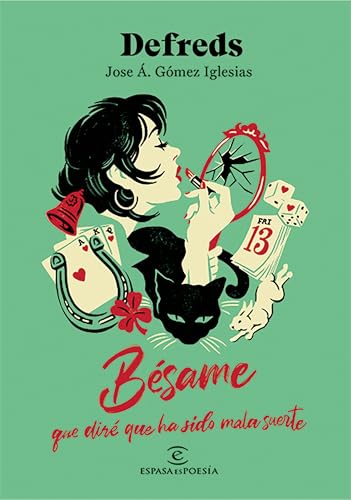 Bésame, que diré que ha sido mala suerte