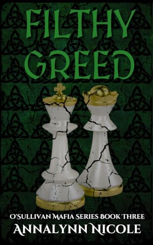Filthy Greed: She will protect her family no matter the price