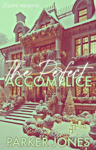 The Perfect Accomplice