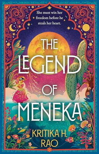 The Legend of Meneka (The Divine Dancers, #1)