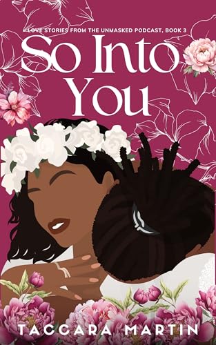 So Into You: A Marriage of Convenience, Multicultural Romance
