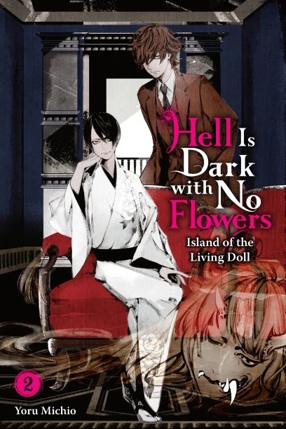 Hell Is Dark with No Flowers, Vol. 2