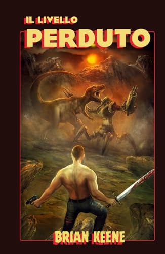 Il Livello Perduto (Novelle dalle Badlands)