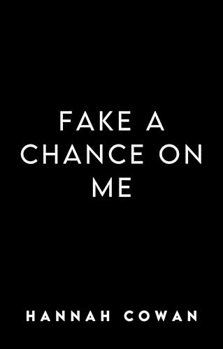 Fake A Chance On Me book cover