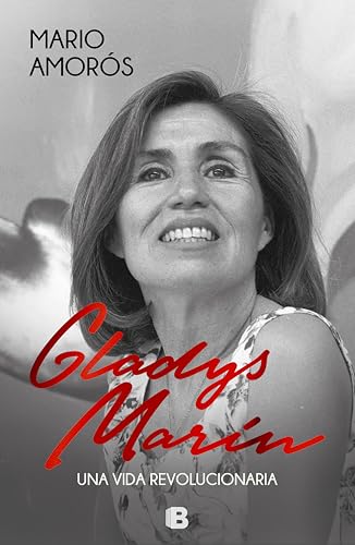 Gladys Marín: Una vida revolucionaria