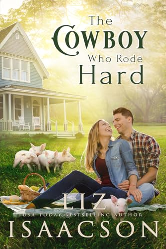 The Cowboy Who Rode Hard book cover