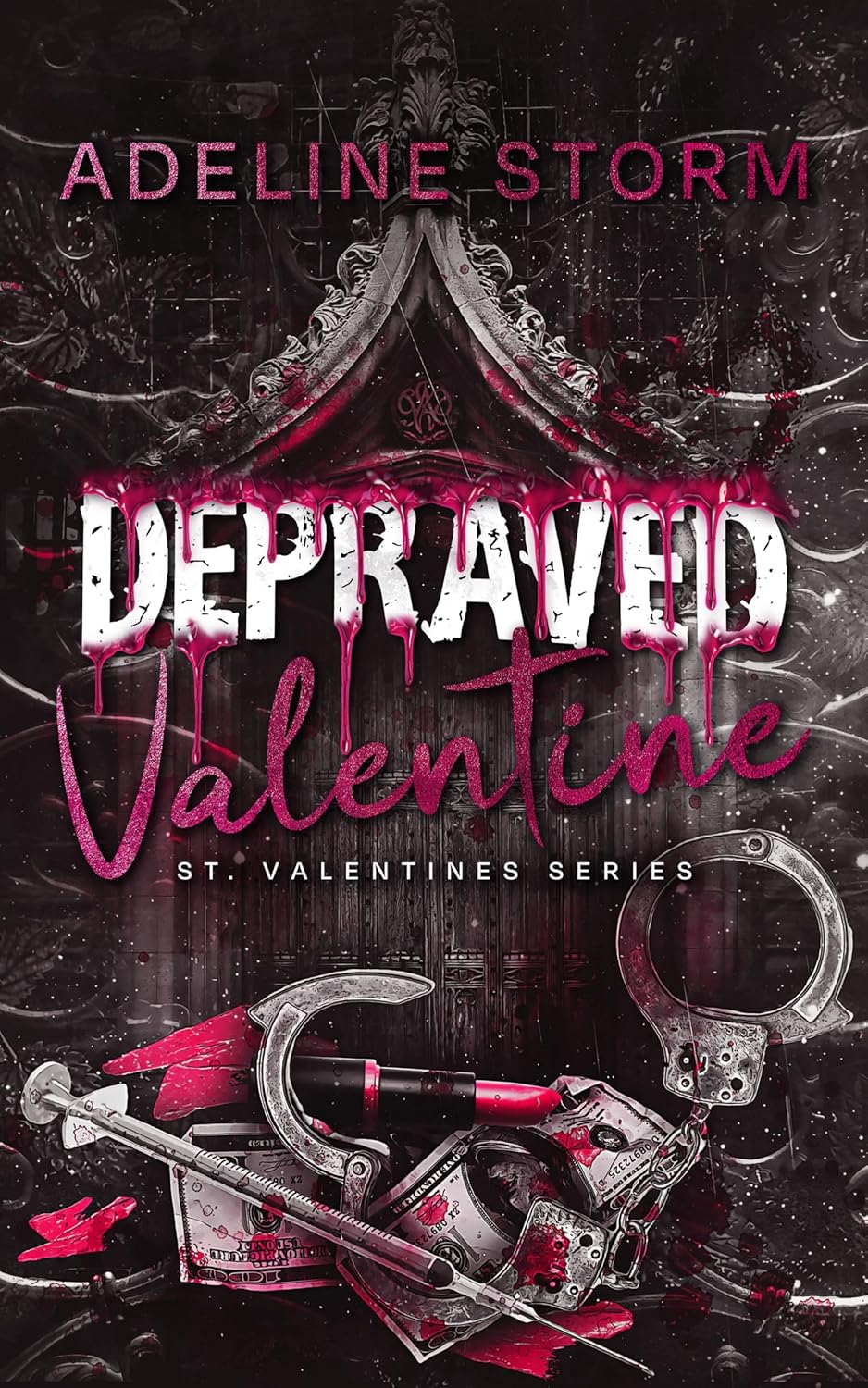 Depraved Valentine