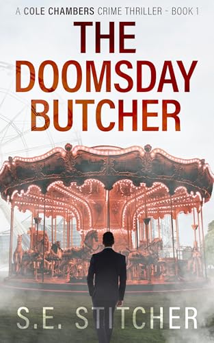 The Doomsday Butcher: A Cole Chambers Crime Thriller – Book 1