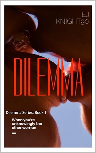 Deceitful Dilemma: Dilemma Series, Book 1