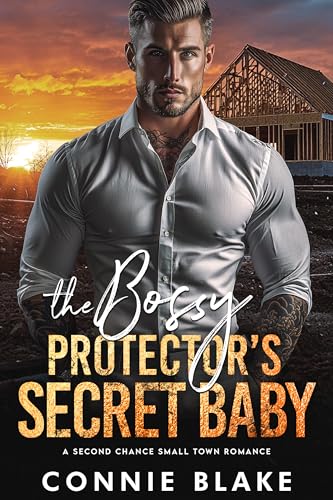 The Bossy Protector’s Secret Baby