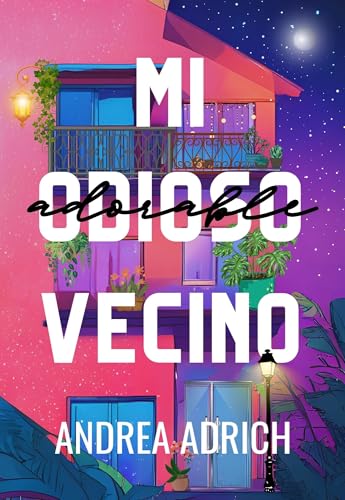 Mi odioso vecino
