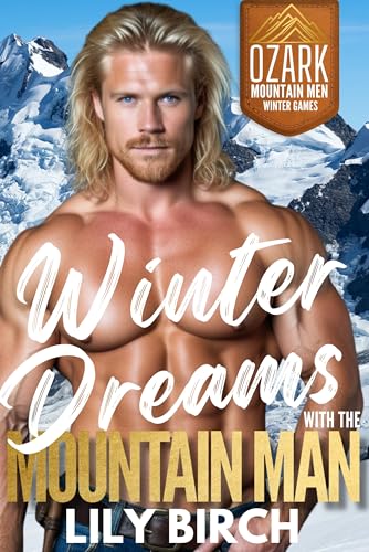 Winter Dreams With The Mountain Man