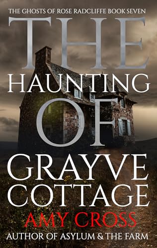 The Haunting of Grayve Cottage book cover