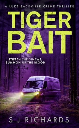 Tiger Bait: A Compelling British Crime Thriller