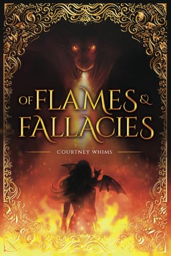 Of Flames & Fallacies (The Arterian #1)