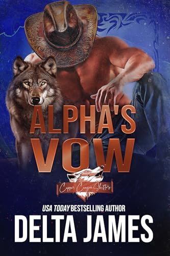 Alpha's Vow: A Fated Mates Western Romance