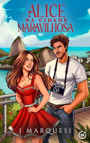 Alice na Cidade Maravilhosa (Comédia Romântica Livro 3)