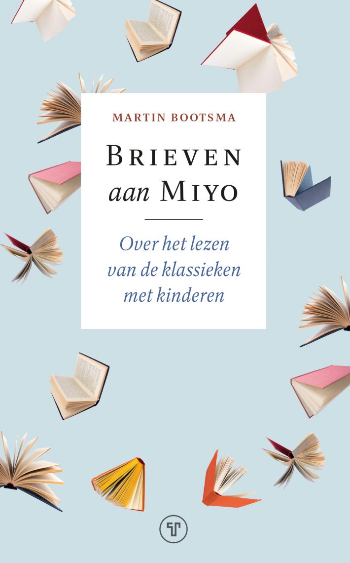 Brieven aan Miyo: Over het lezen van de klassieken met kinderen