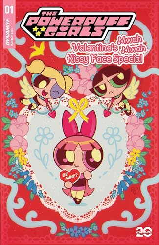 The Powerpuff Girls: Valentine’s Mwah Mwah Kissy Face Special