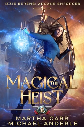 Izzie Berens: Arcane Enforcer book cover 3