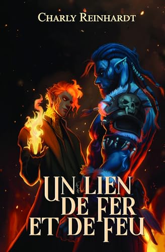 Un lien de fer et de feu : une romance omegaverse