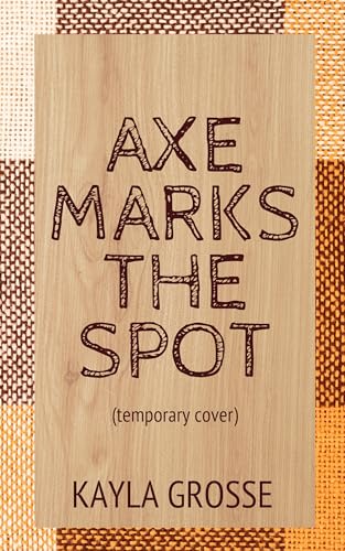 Axe Marks the Spot book cover